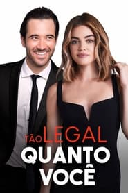 Assistir Tão Legal Quanto Você Online HD