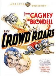 Crowd Roars 1932 映画 吹き替え