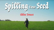 Spilling Your Seed