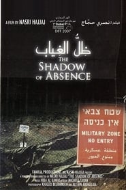 Poster The Shadow of Absence 2007