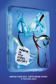 AIMYON TOUR 2019 -SIXTH SENSE STORY- IN YOKOHAMA ARENA (2020)