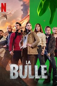 La Bulle EN STREAMING VF