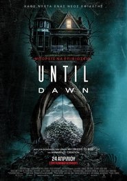 Until Dawn (2025) online ελληνικοί υπότιτλοι