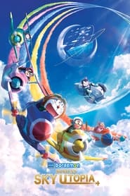 Download Doraemon the Movie: Nobita’s Sky Utopia (2023) {English-Japanese} 480p [450MB] || 720p [950MB] || 1080p [2GB]