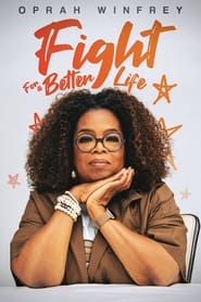 Poster Oprah Winfrey: Fight for Better Life