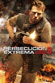 Persecución extrema 3 poster