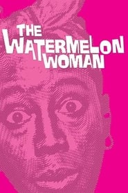 The Watermelon Woman постер