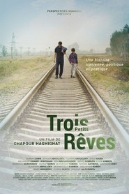 Trois petits rêves (2018)