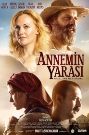 Annemin Yarası 2016 Annemin Yarası 2016
