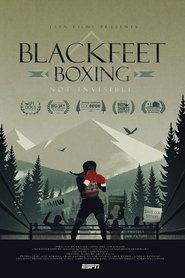 Poster Blackfeet Boxing: Not Invisible