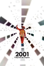2001 : L'odyssée de l'espace en streaming