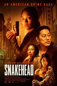 فيلم Snakehead 2021 مترجم اونلاين