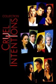 Fiche et filmographie de Cruel Intentions Collection