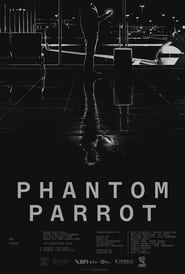 Poster Phantom Parrot