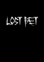 Lost Bet (2015)