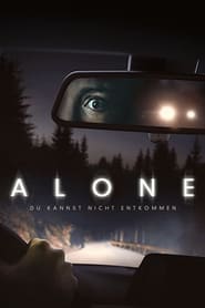 Alone - Du kannst nicht entkommen 2020 Ganzer film deutsch kostenlos