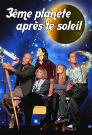 Troisi&egrave;me plan&egrave;te apr&egrave;s le Soleil (1996)