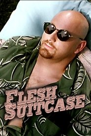 Flesh Suitcase) Flesh Suitcase (1995)