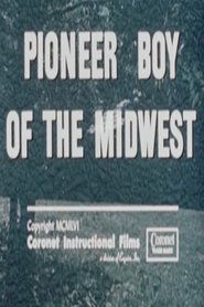 Pioneer Boy of the Midwest (1956)