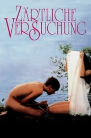 Zärtliche Versuchung (1986)