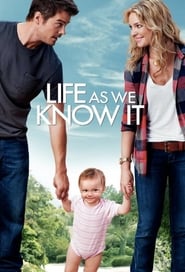 Life as We Know It / Η Ζωή Οπως την Ξέρουμε