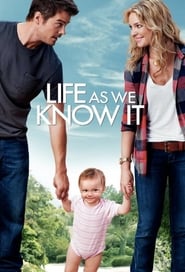 Life As We Know It 2010