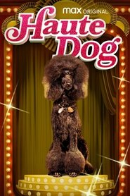Haute Dog Season 1 Episode 7 Haute Dog Season 1 Episode 7