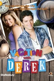 Vacation with Derek постер