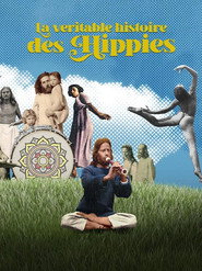 La véritable histoire des hippies