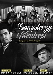 Gangsterzy i filantropi ネタバレ