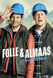 Folle og Almaas bygger hus (2021)