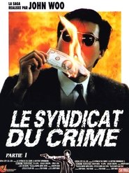 Le Syndicat du crime film en streaming