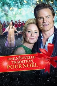 Une nouvelle tradition pour Noël streaming – 66FilmStreaming