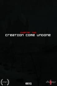 Chapter Two: Creation Come Undone | The Other Worlds Project streaming