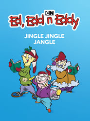 Poster Ed, Edd n Eddy’s Jingle Jingle Jangle