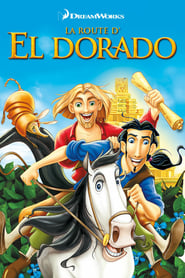 La Route d'El Dorado movie