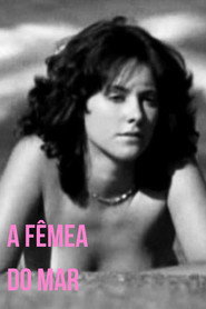 A Fêmea do Mar постер