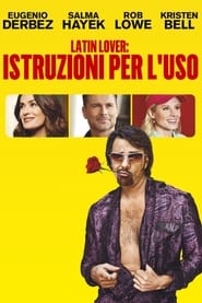 Latin Lover: istruzioni per l’uso (2017)