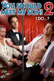 Poster You Should Meet My Son! 2 2018