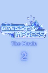 Dress to Impress 2) Dress to Impress 2 ()