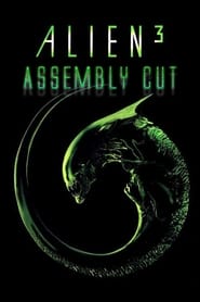 Alien³: Assembly Cut