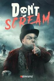 Don’t Scream