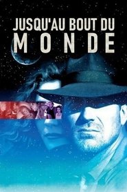 Jusqu'au bout du monde