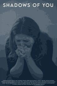 Shadows Of You (2025)