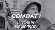 COMBAT! - Directed by Vic Morrow