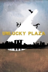 Unlucky Plaza постер