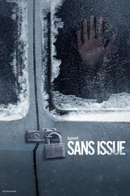 Voir Sans Issue en streaming vf gratuit sur streamizseries.net site special Films streaming