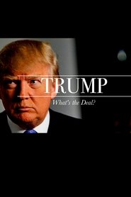 Poster Trump: What's The Deal? 1991