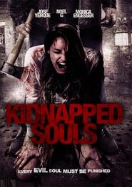 Kidnapped Souls постер