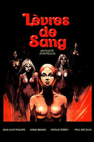 Film Lèvres de sang streaming